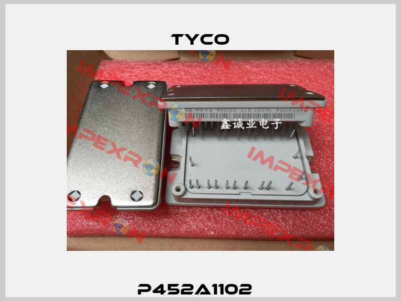 P452A1102   TYCO