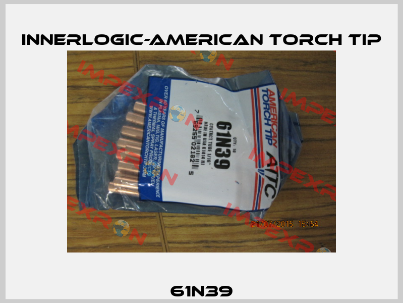 61N39 Innerlogic-American Torch Tip