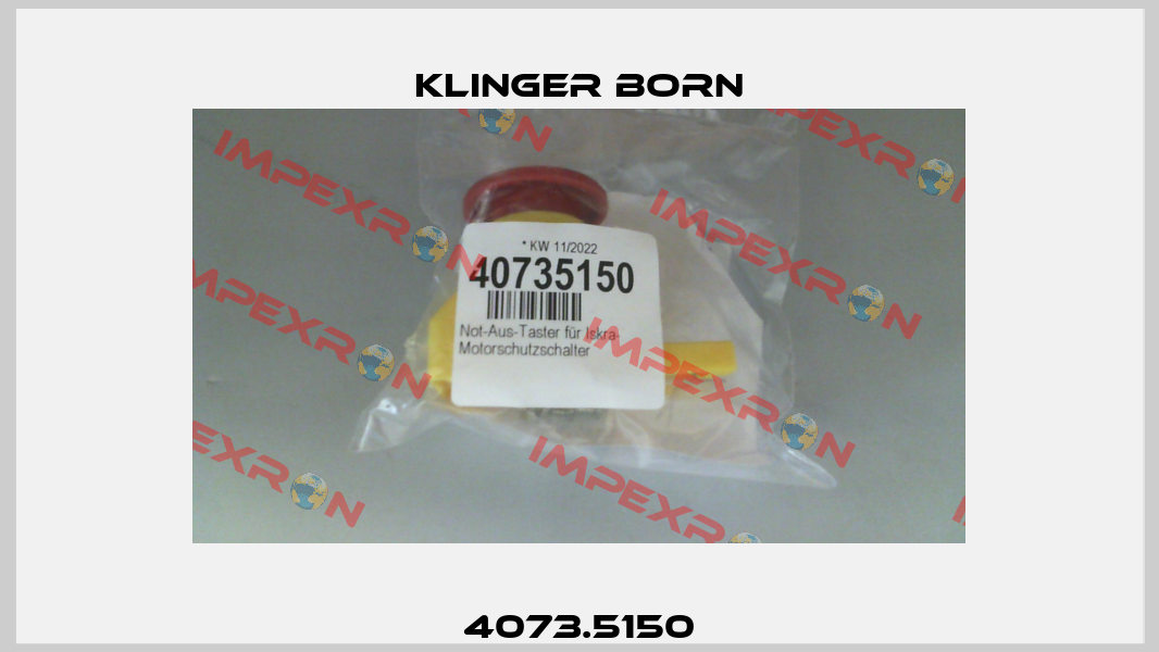 4073.5150 Klinger Born