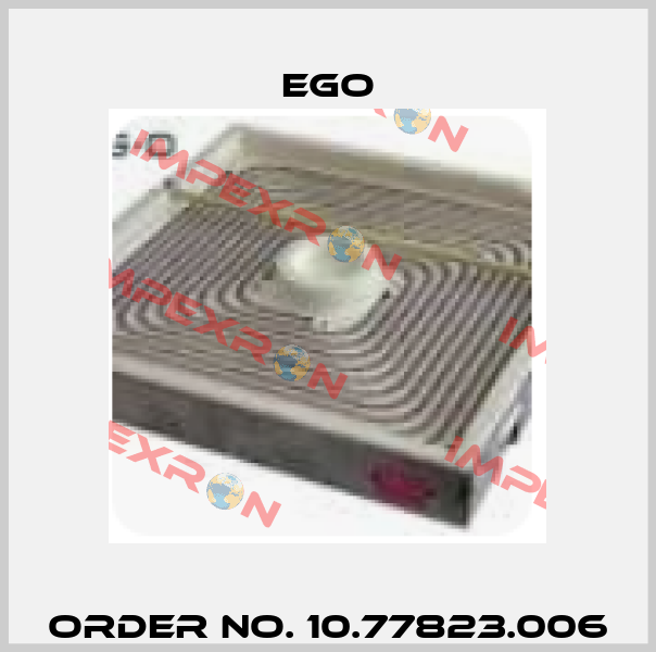 Order No. 10.77823.006 EGO
