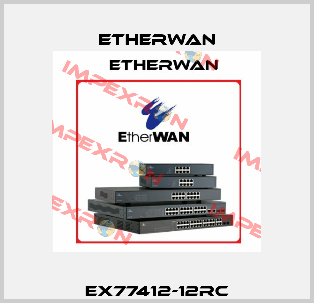 EX77412-12RC Etherwan